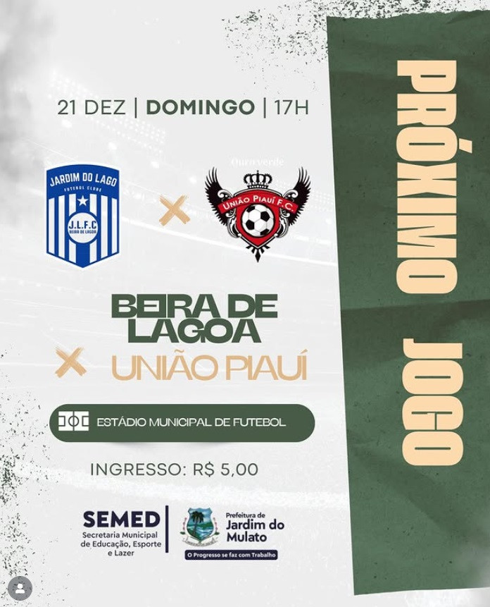 Campeonato Municipal Amador de Futebol  Beira de Lagoa X União Piauí